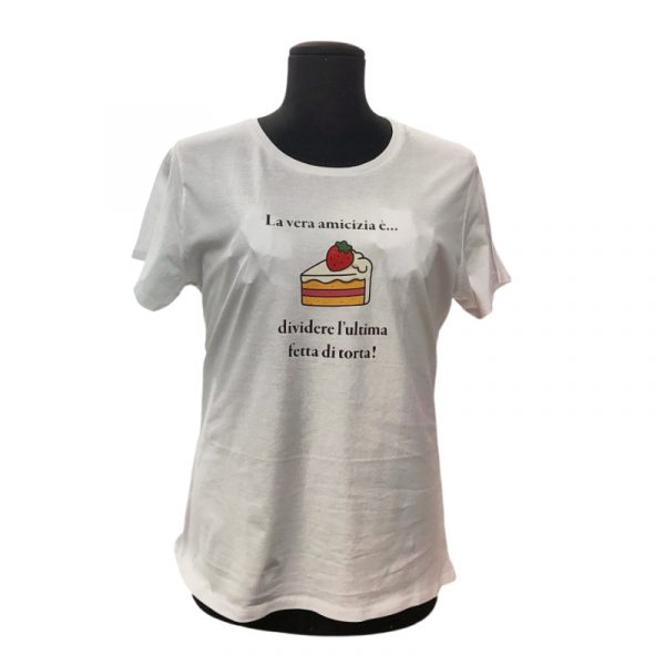t-shirt la vera amicizia è dividere l'ultima fetta di torta